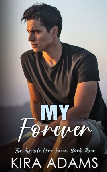 Cover for Kira Adams · My Forever (Paperback Book) (2021)