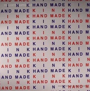 Cover for Kink · Hand Made (12&quot;) (2012)