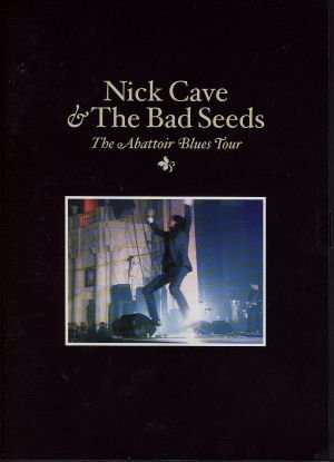 Abattoir Blues Tour - Cave Nick & Bad Seeds - Films - MUTE - 0094637726495 - 29 janvier 2007