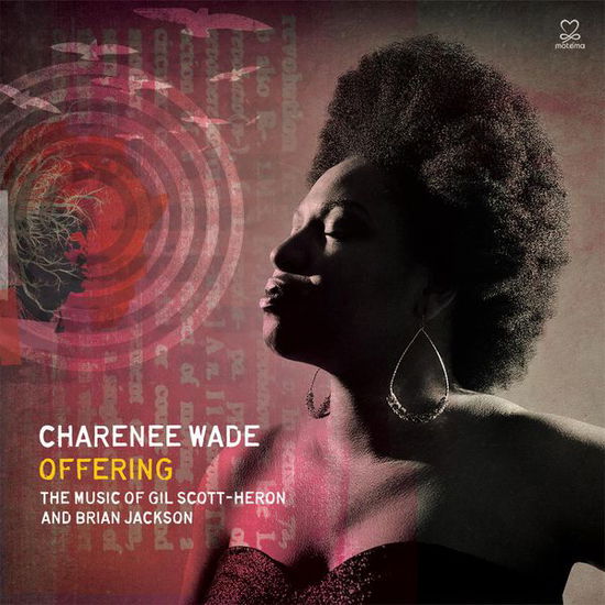 Cover for Charenee Wade · Offering: the Music of Gil Scott-her on &amp; Brian Jackson (CD) (2017)