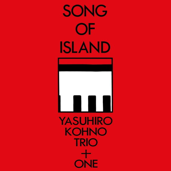 Song Of Island - Yasuhiro Kohno - Musiikki - BBE MUSIC - 0196292069495 - perjantai 18. marraskuuta 2022