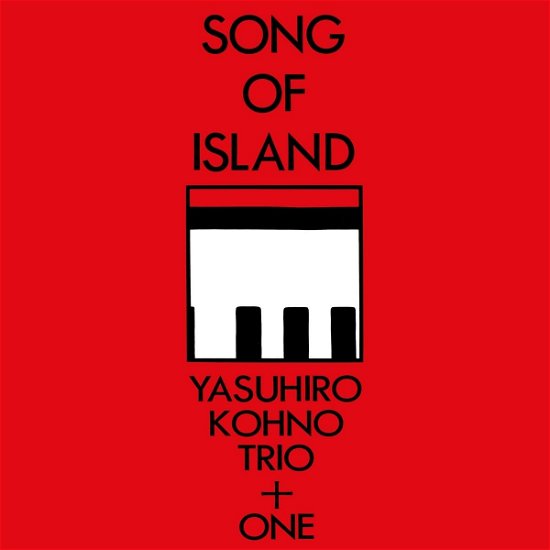 Song Of Island - Yasuhiro Kohno - Musikk - BBE MUSIC - 0196292069495 - 18. november 2022