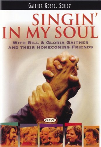 Cover for Gaither · Singin' My Soul (DVD) (2011)