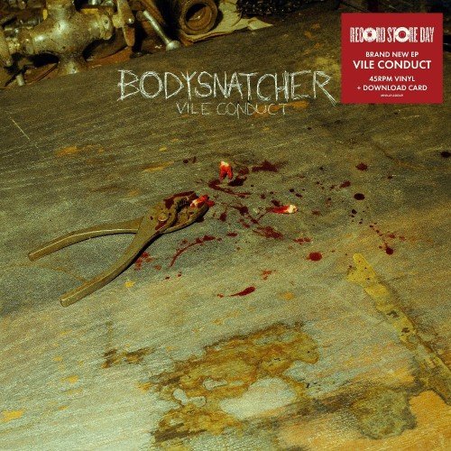 Cover for Bodysnatcher · Vile Conduct (LP) [RSD 2024 EP edition] (2024)