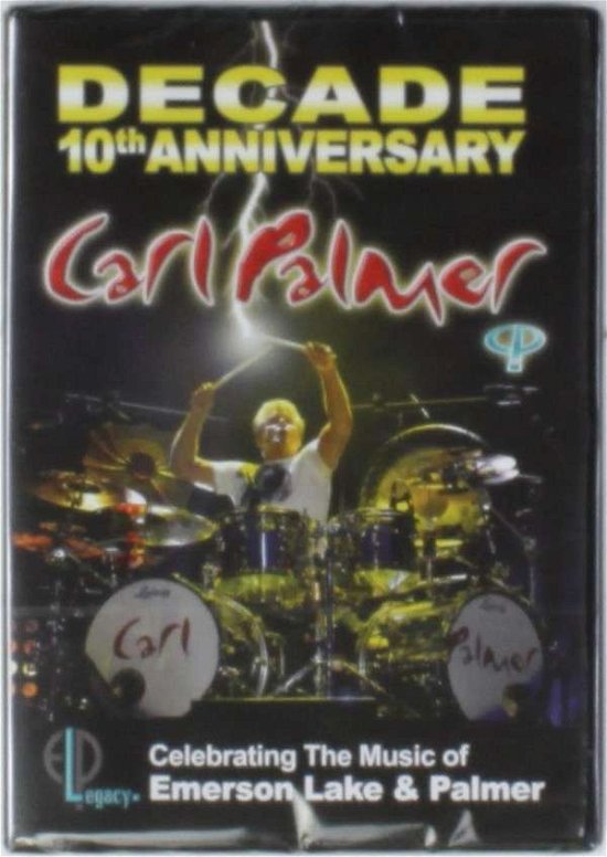 Cover for Palmer Carl · Decade: 10th Anniversary Celebrating the (DVD) (2014)