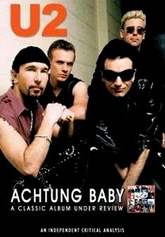 Cover for U2 · Acthung Baby - a Classic Album Under Rev (DVD) (2014)