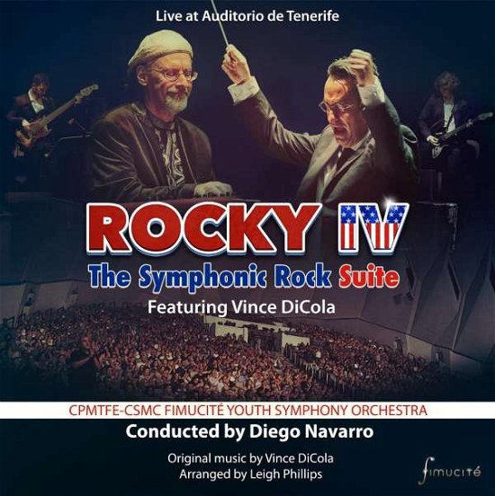 Cover for Vince Dicola · Rocky Iv: the Symphonic Rock Suite / O.s.t. (CD) (2022)