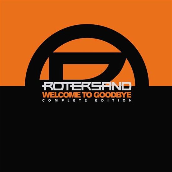 Rotersand · Welcome to Goodbye (2cd Book Edition) (CD) [Book edition] (2021)