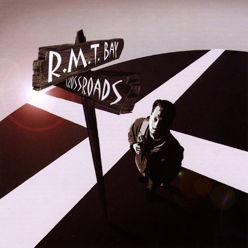 Cover for Rmt Bay · Crossroads (CD) (2009)