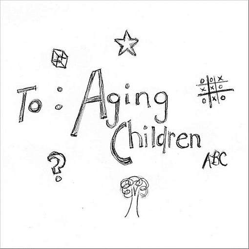 Cover for Diana Lawrence · To: Aging Children (CD) (2012)