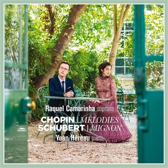 Chopin: Melodies / Schubert: Mignon - Raquel Camarinha - Musik - MIRARE - 3760127224495 - 13. november 2020