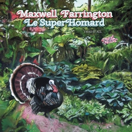 Cover for Farrington, Maxwell &amp; Le Superhomard · I Had It All (CD) [EP edition] (2022)