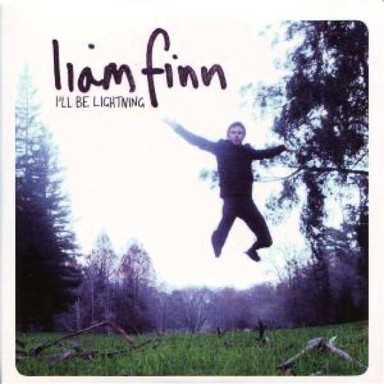 Cover for Liam Finn · I'll Be Lightning (CD) (2013)