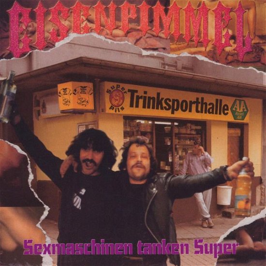 Cover for Eisenpimmel · Sexmaschinen Tanken Super (Re-Issue (CD) [Reissue edition] (2010)