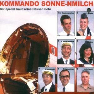 Cover for Kommando Sonne-milch · Der Sprecht Baut Keine Ha (CD) (2020)
