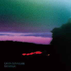 Goodbye - Ulrich Schnauss - Muzyka - ULTRA VYBE CO. - 4526180518495 - 22 kwietnia 2020