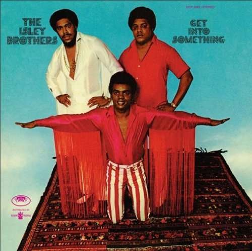 Cover for Isley Brothers · Get into Something (CD) [Remastered edition] (2016)