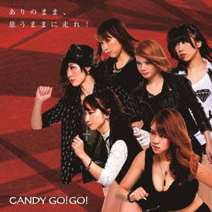 Cover for Candy Go!go! · Arino Mama.omou Mama Ni Hashire! &lt;limited&gt; (CD) [Japan Import edition] (2015)