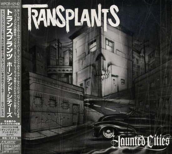 Haunted Cities - Transplants - Musik - WARNER BROTHERS - 4943674058495 - 15. december 2007