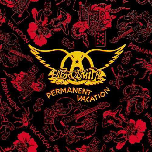 Permanent Vacation - Aerosmith - Musique - GEFFEN - 4988005677495 - 22 octobre 2021