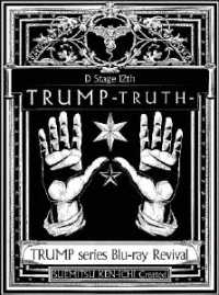 Trump Series Blu-ray Revival D Sta 12th[trump]truth - (Educational Interests) - Music - PONY CANYON INC. - 4988013584495 - June 16, 2021