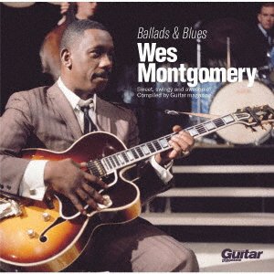 Cover for Wes Montgomery · Ballads &amp; Blues (CD) [Japan Import edition] (2023)