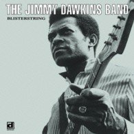 Cover for Jimmy Dawkins · Blisterstring (CD) [Japan Import edition] (2013)