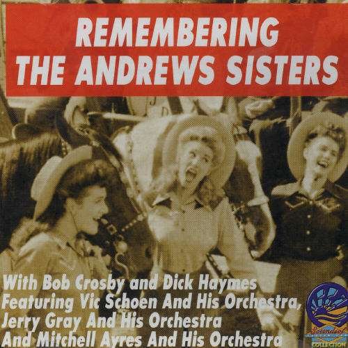 Cover for Andrews Sisters · Remembering (CD) (2019)