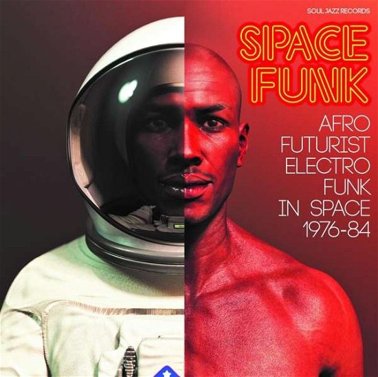 Cover for Soul Jazz Records Presents · Space Funk (LP) (2019)