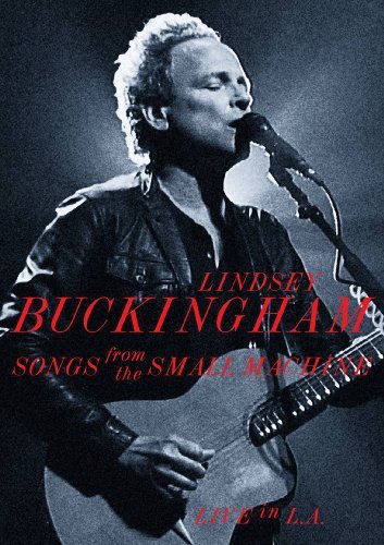 Cover for Lindsey Buckingham · Songs from Small Machine - Liv (DVD) (2014)