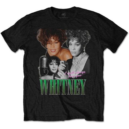 Cover for Whitney Houston · Whitney Houston Unisex T-Shirt: Always Love You Homage (T-shirt) [size XL] [Black - Unisex edition] (2019)