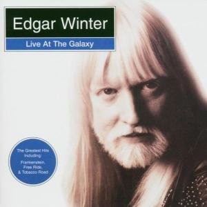 Live at the Galaxy - Edgar Winter - Musiikki - CLASSIC PICTURES - 5060018707495 - tiistai 30. syyskuuta 2008