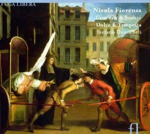 Fiorenza / Dolce & Tempesta / Demicheli · Concertos & Sonatas (CD) [Digipack] (2009)