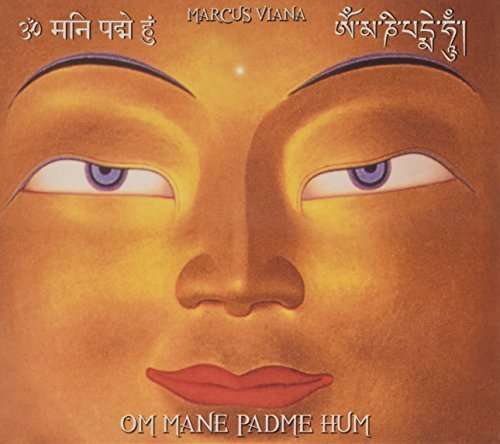 Cover for Marcus Viana · Om Mane Padme Hum (CD) (2015)