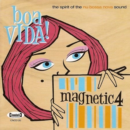 Cover for Magnetic4 · Boa Vida (CD) (2013)
