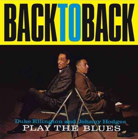 Back to Back - Play the Blues - Duke Ellington - Música - Essential - 8436028694495 - 18 de janeiro de 2010