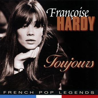 Cover for Francoise Hardy · Toujours (CD) (2020)