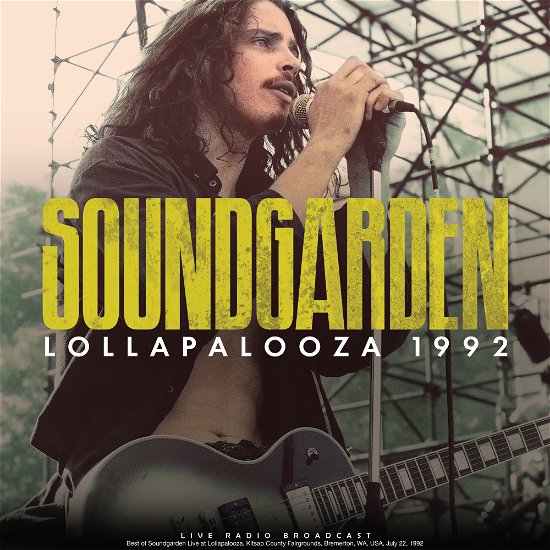 Lollapalooza 1992 - Soundgarden - Musique - CULT LEGENDS - 8717662591495 - 30 juin 2023