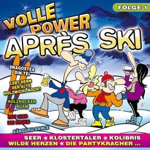 Volle Power Apres Ski Folge 1 - Various Artists - Musik - TYROLIS - 9003549774495 - 6. december 2004