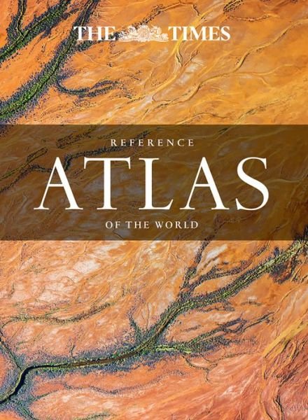 Cover for Times Atlases · The Times Reference Atlas of the World (Gebundenes Buch) [8 Revised edition] (2018)