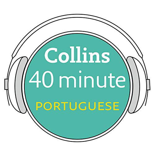 Cover for Collins Dictionaries · Collins 40 Minute Portuguese Lib/E : Learn to Speak Portuguese in Minutes with Collins (CD) (2019)