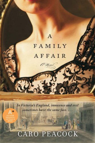 Cover for Caro Peacock · A Family Affair: a Novel (Paperback Book) (2010)