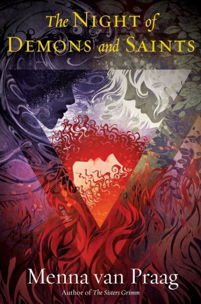 The Night of Demons and Saints: A Novel - Menna van Praag - Bücher - HarperCollins - 9780062932495 - 22. Juni 2021
