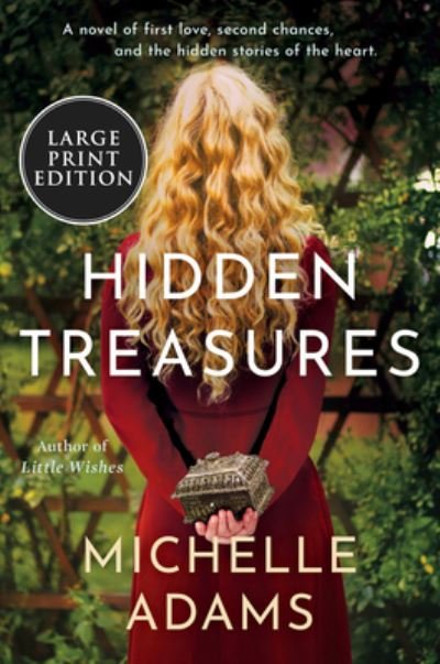 Cover for Michelle Adams · Hidden Treasures: A Novel of First Love, Second Chances, and the HIdden Stories of the Heart (Taschenbuch) (2021)