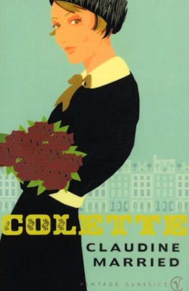 Cover for Colette · Claudine Married - Claudine (Paperback Bog) (2001)