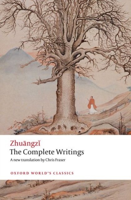 Cover for Zhuangzi · The Complete Writings - Oxford World's Classics (Paperback Bog) (2024)