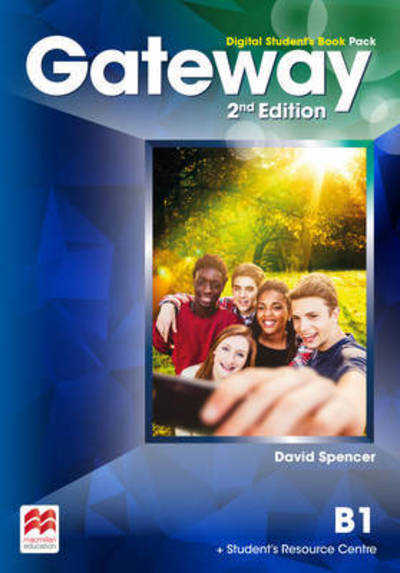 Cover for David Spencer · Gateway 2nd edition B1 Digital Student's Book Pack (Book) (2016)