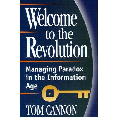 Welcome to the Revolution - Financial Times Series - Tom Cannon - Bøger - Pearson Education Limited - 9780273620495 - 25. april 1997