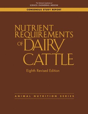 Cover for National Academies of Sciences, Engineering, and Medicine · Nutrient Requirements of Dairy Cattle: Eighth Revised Edition (Paperback Book) (2022)