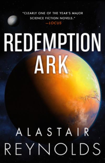 Redemption Ark - Alastair Reynolds - Kirjat - Orbit - 9780316462495 - tiistai 2. kesäkuuta 2020